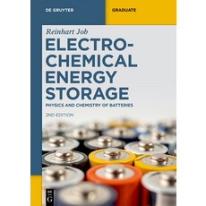 (영문도서)Electrochemical Energy Storage: Physics and Chemistry of Batteries Paperback, de Gruyter, English, 9783119149716