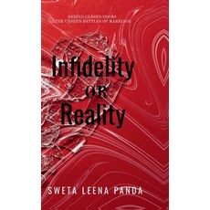 (영문도서) Infidelity or Reality: Behind Closed Doors Hardcover, Notion Press, English, 9798896108412