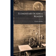 (영문도서)Elementary Science Reader Hardcover, Hutson Street Press, English, 9781023786546