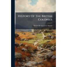 (英文圖書)History Of The British Colonies: Possessions In The West Indies 平裝版, Nabu Press, 英文