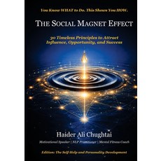 (英文圖書)The Social Magnet Effect: 30 Timeless Principles to Attract Influence Opportuni... 平裝版, Haider Ali Chughtai, 英文