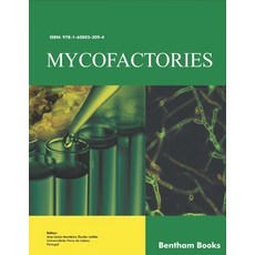 (영문도서) Mycofactories Paperback, Bentham Science Publishers, English, 9781608053094