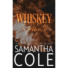 (영문도서)Whiskey Tribute Paperback, Suspenseful Seduction Publi..., English, 9798885340816