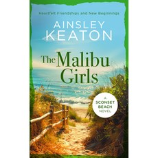 (영문도서)The Malibu Girls: A Sconset Beach Novel Paperback, Vinci Books Ltd, English, 9781036703769