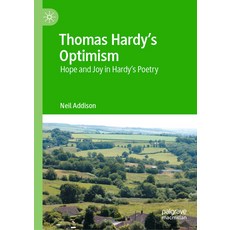 (英文圖書)Thomas Hardy's Optimism: Hope and Joy in Hardy's Poetry 精裝版, Palgrave MacMillan, 英文