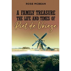 (英文圖書)A Family Treasure: The Life And Times Of Piet de Vrieze 平裝版, Austin Macauley, 英文