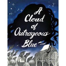 (영문도서) A Cloud of Outrageous Blue Hardcover, Alfred A. Knopf Books for Y..., English, 9781524700416