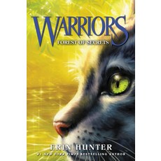 Warriors #3: Forest of Secrets:1부 Warriors: The Prophecies Begin, HarperCollins