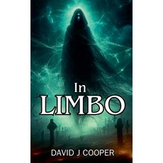 (영문도서) In Limbo Paperback, David J Cooper, English, 9798227347114