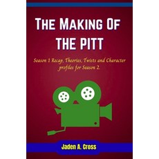 (영문도서)The Making Of THE PITT: Season 1 Recap Theories Twists and Character profiles... Paperback, Independently Published, English, 9798266481459