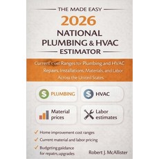 (영문도서)The Made Easy 2026 National Plumbing & HVAC Estimator: Current Cost Ranges for P... Paperback, Independently Published, English, 9798243242356