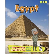 Egypt: A Benjamin Blog and His Inquisitive Dog Guide Hardcover, Raintree