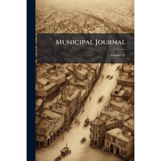 (英文圖書)Municipal Journal; Volume 41 平裝版, Nabu Press, 英文