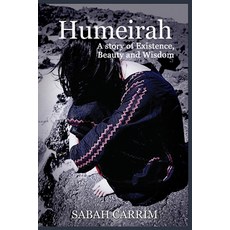(영문도서) Humeirah: A Story of Existence Beauty and Wisdom Paperback, Ripples Publishing