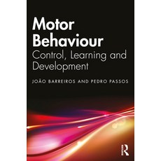 (英文圖書)Motor Behavior: Control Learning and Development 平裝版, Routledge, 英文