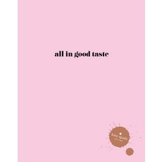 (영문도서) Kate Spade New York: All in Good Taste Hardcover, ABRAMS, English, 9781419717871