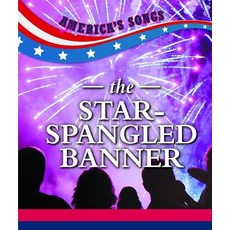 (영문도서) The Star-Spangled Banner Library Binding, Cavendish Square Publishing, English, 9781502648594