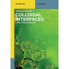 (영문도서)Colloidal Interfaces Paperback, de Gruyter, English, 9783111018195