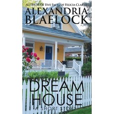 (영문도서) Dream House Paperback, Bluemere Books, English, 9781922744388