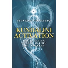(英文圖書)Kundalini Activation: The Sleeping Energy Within You Awakens 平裝版, Independently Published, 英文