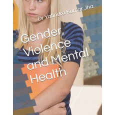 (영문도서)Gender Violence and Mental Health Paperback, Independently Published, English, 9798277102244