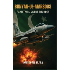 (英文圖書)Bunyan-ul-Marsoos: Pakistan's Silent Thunder 精裝版, Rk Books Publication, 英文