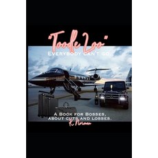 (英文圖書)Toodle Loo: Everybody Can't Go: A Book for Bosses about Cuts & Losses. 平裝版, Independently Published, 英文