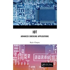 (영문도서)IoT: Advanced Emerging Applications Hardcover, CRC Press, English, 9781041206910