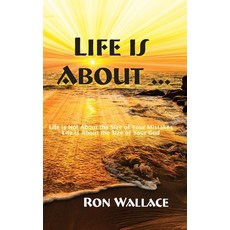 (영문도서)Life Is About ...: Life is Not About the Size of Your Mistake. Life is About the... Paperback, Independently Published, English, 9798278106180