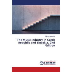 (영문도서)The Music Industry in Czech Republic and Slovakia. 2nd Edition Paperback, LAP Lambert Academic Publis..., English, 9786208477349