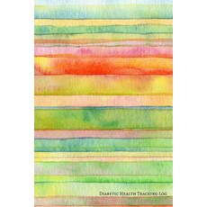 (영문도서) Health Tracking Log: 12 Week Diabetic Health Tracking Log (Striped) Paperback, Independently Published, English, 9781796931457