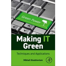 (영문도서) Making It Sustainable: Techniques and Applications Paperback, Academic Press, English, 9780443135972