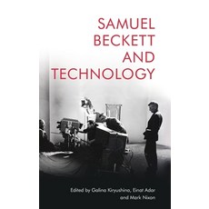 (영문도서) Samuel Beckett and Technology Hardcover, Edinburgh University Press, English, 9781474463287