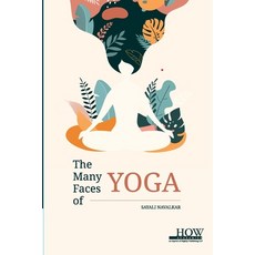 (영문도서) The Many Faces of Yoga Paperback, How Academics, English, 9789360093419