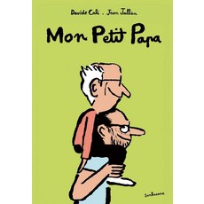 Mon Petit Papa, 다비드 칼리(저), Sarbacane