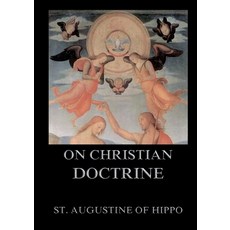 (영문도서)On Christian Doctrine: Biographically Annotated Edition Paperback, Jazzybee Verlag, English, 9783988687012