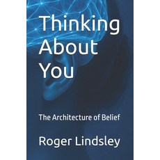 (英文圖書)Thinking About You: The Architecture of Belief 平裝版, Independently Published, 英文