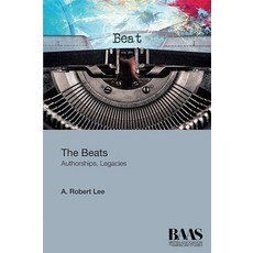The Beats: Authorships Legacies Hardcover, Edinburgh University Press