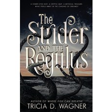 (영문도서) The Strider and the Regulus Paperback, Lyridae Books, English, 9781961921009