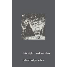 (英文圖書)This Night Hold Me Close 平裝版, Finishing Line Press, 英文