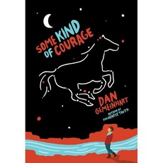 Some Kind of Courage, Scholastic Press