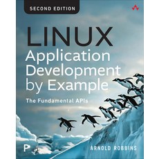 (外文書)Linux Application Development by Example: The Fundamental APIs Paperback, Addison-Wesley Professional, English