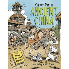 On the Run in Ancient China Paperback, Kids Can Press