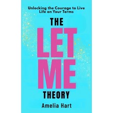 (英文圖書)The Let Me Theory: Unlocking the Courage to Live Life on Your Terms 平裝版, Independently Published, 英文