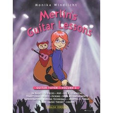 Merlin's Guitar Lessons: Guitar Tutor - Volume 2 Paperback, Independently Published
