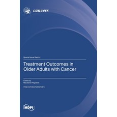 (영문도서)Treatment Outcomes in Older Adults with Cancer Hardcover, Mdpi AG, English, 9783725879694
