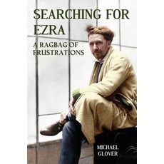 (영문도서)Searching for Ezra: - a ragbag of frustrations Paperback, 1889 Books, English, 9781915045430