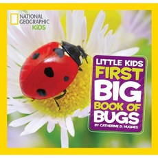 Little Kids First Big Book of Bugs, 내셔널지오그래픽키즈