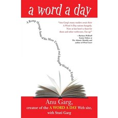 (영문도서) A Word a Day: A Romp Through Some of the Most Unusual and Intriguing Words in English Paperback, Wiley (TP), 9780471230328