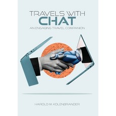 (영문도서)Travels with Chat: An Engaging Travel Companion Hardcover, Palmetto Publishing, English, 9798822987579